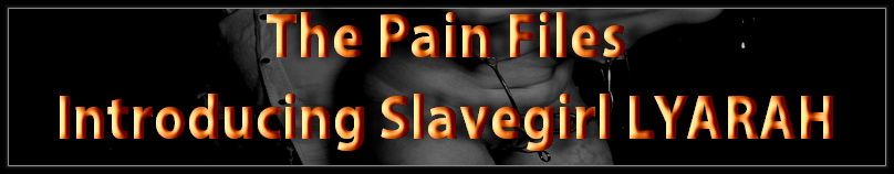 Slavegirl Lyarah, Intro to BDSM